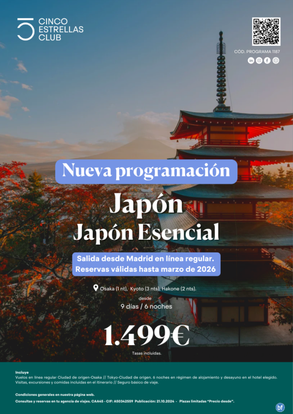 Japón dsd 1.499 € Japón Esencial 9d/6n sal hasta marzo de 2026 dsd Madrid en línea regular. Reserva ya!!!