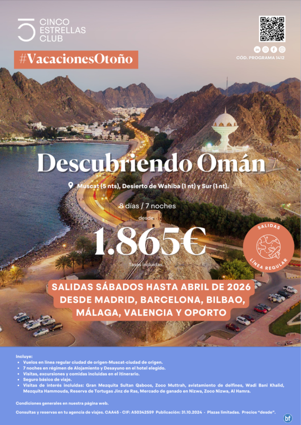 Omán dsd 1.865 Descubriendo Omán 8d/7n sal.L.R. dsd Mad,Bcn,Bio, Agp, Vlc, Opo sal. hasta abril\'26. Reserva Ya