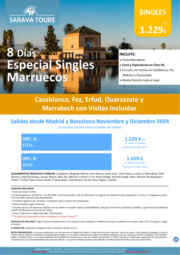 Especial Singles a Marruecos 8 días! Circuito con Visitas Incluidas: Casablanca, Fez, Erfoud, Ourz y Marrakech