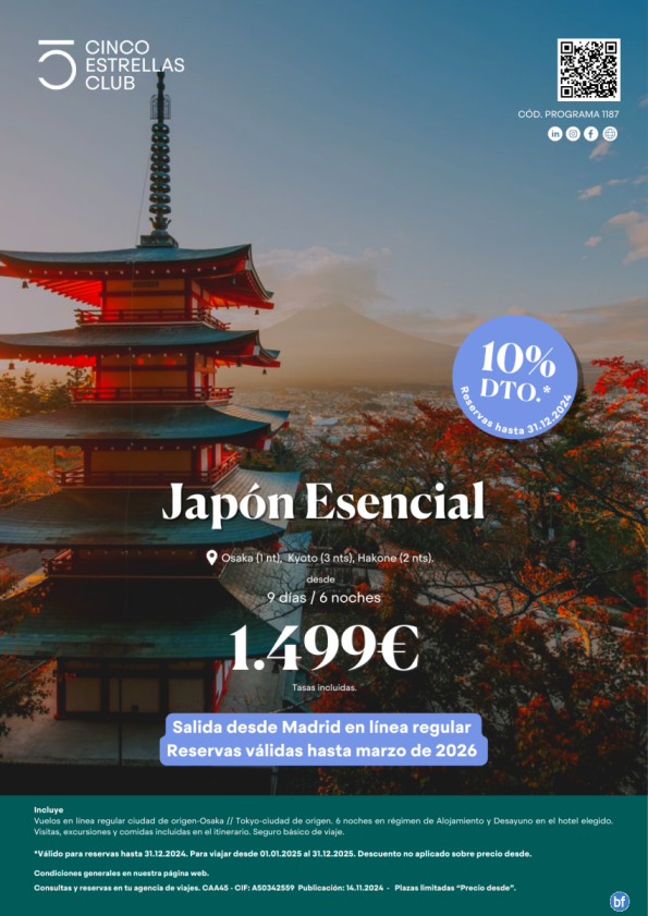 10% dto reserv. hasta 31.12.2024. dsd 1.499 € Japón Esencial 9d/6n sal hasta marzo 2026 dsd Madrid.