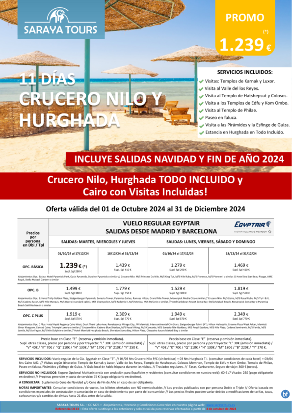 Crucero Nilo y Hurghada 11d. Mad y Bcn *Crucero, Hurghada en T.I. y Cairo con Visitas Incl* hasta Abril 25