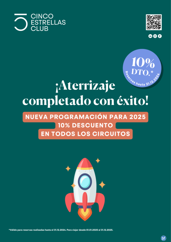 Campaña 10% DTO. toda la programación 2025. Reservas hasta 31.12.24 y Viaja todo el 2025. Reserva ya!!!