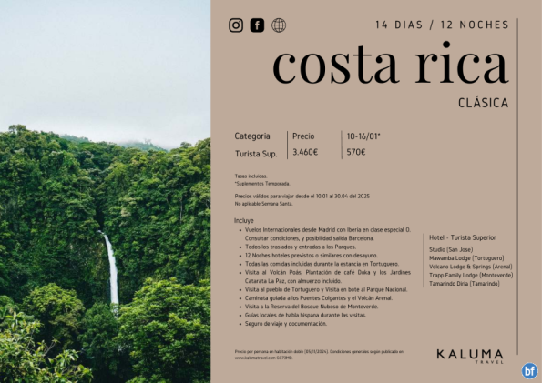 Costa Rica Clásica 12 noches - Salidas Diarias hasta Junio desde 3.310 € 