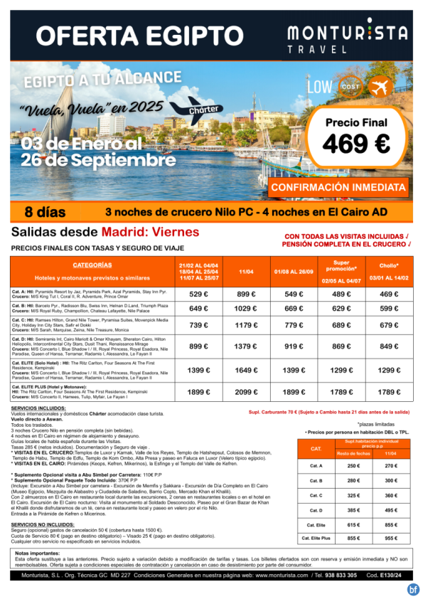 EGIPTO A tu ALCANCE***desde 469 € - salida 2025 charter Madrid viernes 8 días 3n crucero + 4n cairo + visitas