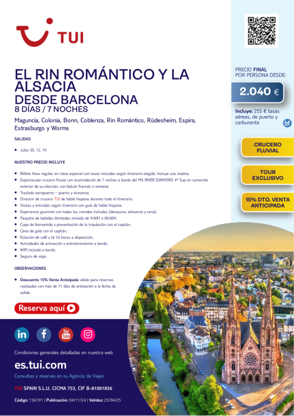 Crucero Fluvial. Rin Romántico, Alsacia y Países Bajos. 8 días / 7 noches. 15% Dto. Desde BCN desde 2.040 € 