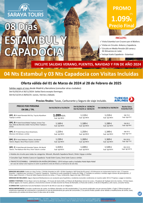 Estambul y Capadocia 8 días: Circuito con Visitas Incluidas salidas hasta Febrero 2026