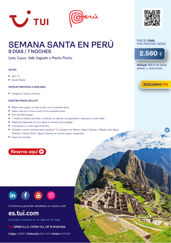 Semana Santa en Perú. 9 días / 7 noches. 12 ABR desde MAD desde 2.560 € 