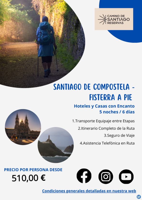 Santiago de Compostela - Fisterra a Pie. Epílogo a Fisterra. Hoteles con Encanto. 5 Noches/6 Días. 510 € 	