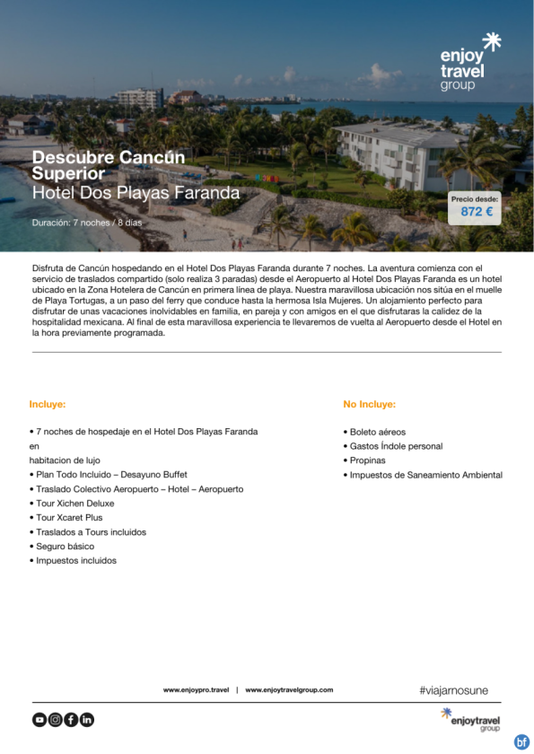 Descubre Cancún Superior - Hotel Dos Playas Faranda desde 872 € 