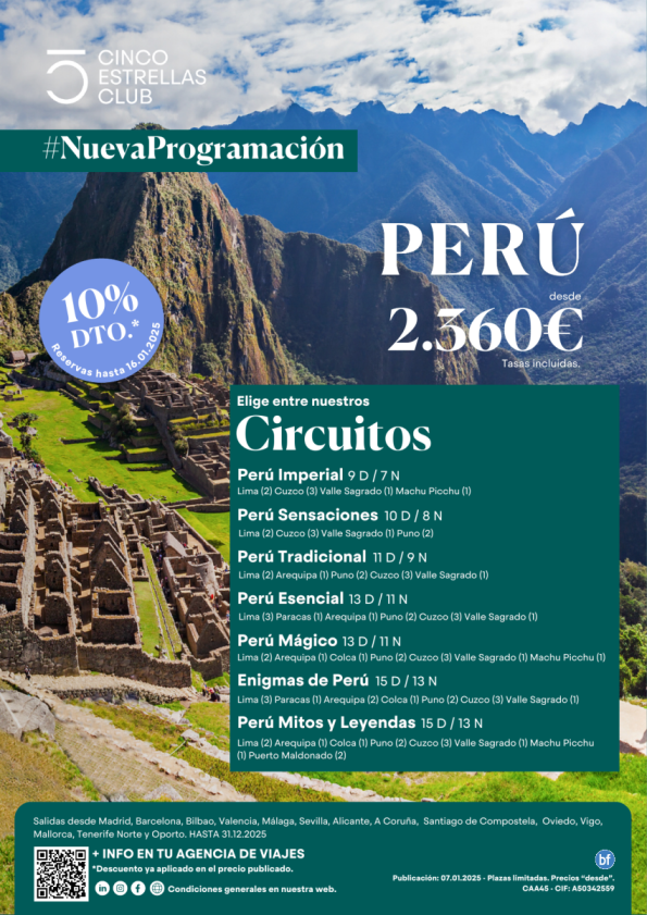 Perú/Nueva Progr. 10%dto hasta 16.01.25 7 circuitos de 7n,8n,9n,11n13n dsd 2.360 € ver ciudad de salida