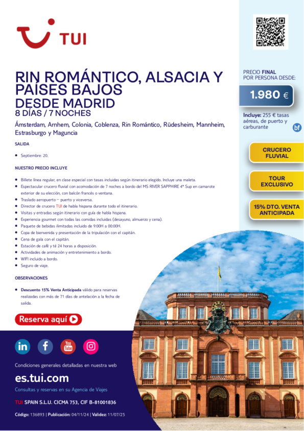 Crucero Fluvial. Rin Romántico, Alsacia y Países Bajos. 8 días / 7 noches. 15% Dto. Desde MAD desde 1.980 € 