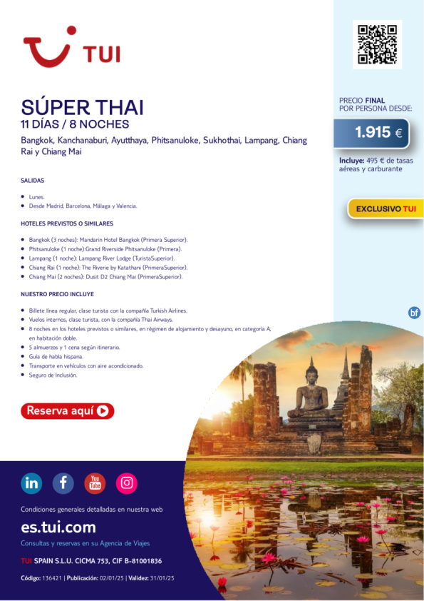 Súper Thai. 11 días / 8 noches. Exclusivo TUI. Salida lunes desde 1.915 € 