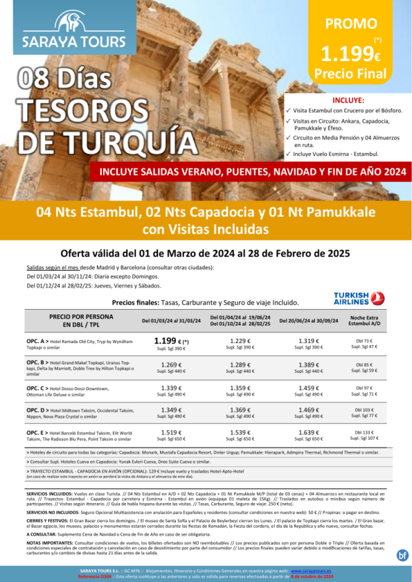 Tesoros de Turquía 8 días: Estambul, Capadocia y Pamukkale con Visitas Incluidas hasta Feb2026