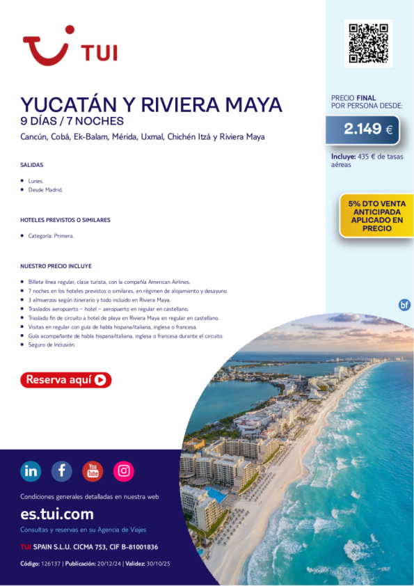 México. Yucatán y Riviera Maya. 9 d / 7 n. VA 5% Dto. Salidas lunes desde MAD desde 2.149 € 