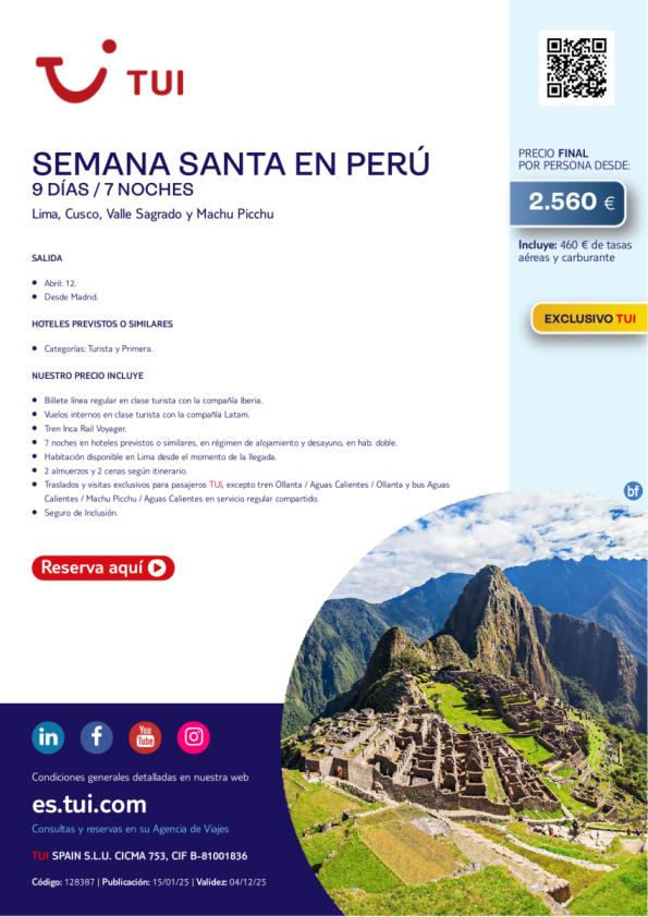 Semana Santa en Perú. 9 días / 7 noches. Exclusivo TUI. Salida 12 ABR desde MAD desde 2.560 € 