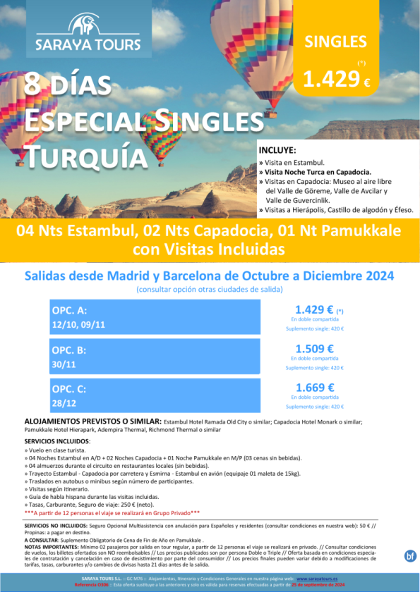 Exclusivo! Singles a Turquía 8 d! Circuito visitas incluidas: Estambul, Capadocia, Pamukkale hasta Marzo25