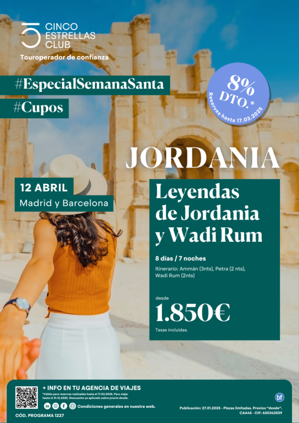 8% dto.+Tarj.Gif Card hst 120 € Ley. jordania y Wadi Rum 8d/7n dsd 1.850 € Sal. 12.04 MadyBcn - Semana Santa