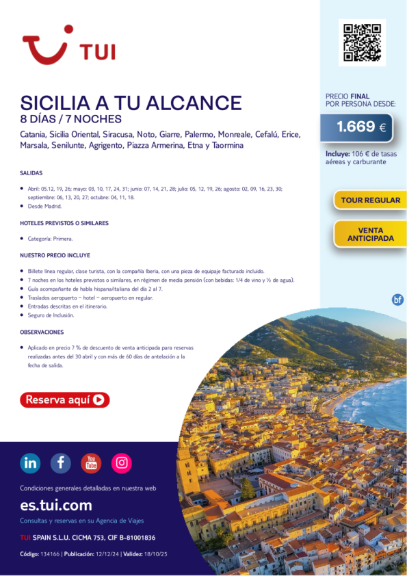 Sicilia a tu alcance. 8 días / 7 noches. Tour Regular. 5% Dto VA. Salidas desde MAD desde 1.669 € 