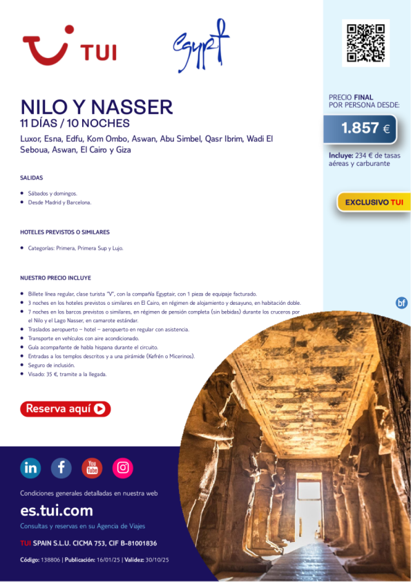 Egipto. Nilo y Nasser. 11 días / 10 noches. Exclusivo TUI. Salidas sábados y domingos desde 1.857 € 