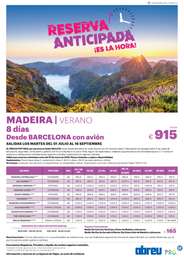 Madeira vuelo directo desde Barcelona Jul a Sep salidas martes, reserva anticipada