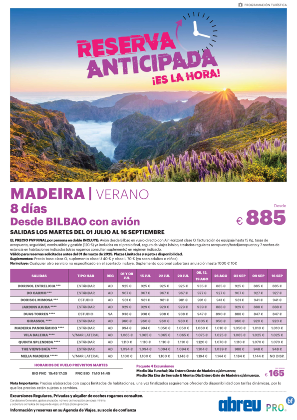 Madeira vuelo directo desde Bilbao Jul a Sep salidas martes, reserva anticipada