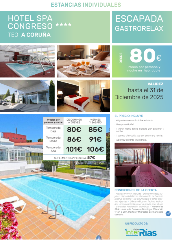 Escapada Gastrorelax Hotel Spa Congreso 4* (Teo - Galicia).- Hoteles para Individuales
