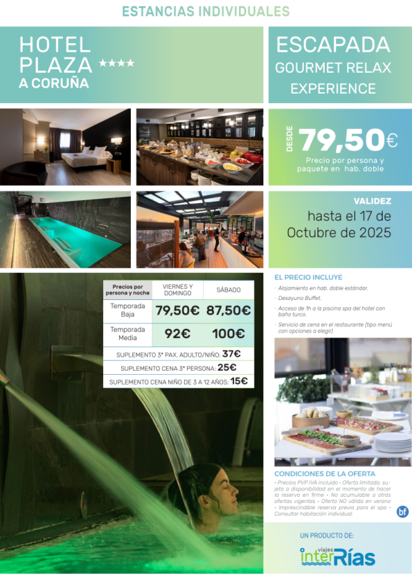 Escapada Gourmet Relax Experience Hotel Plaza 4* (A Coruña - Galicia).- Hoteles para Individuales