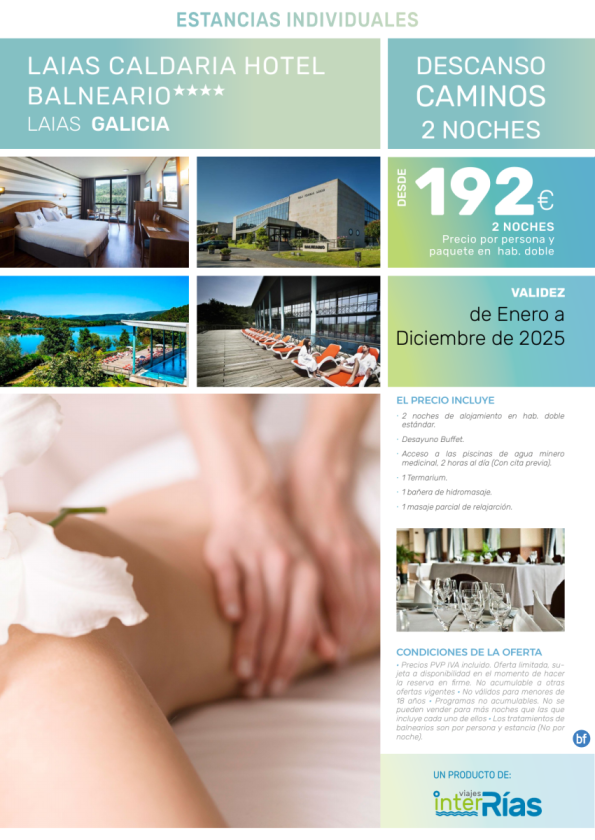 Descanso Caminos 2 Noches Laias Caldaria Hotel Balneario 4* (Laias - Galicia).- Hoteles para Individuales