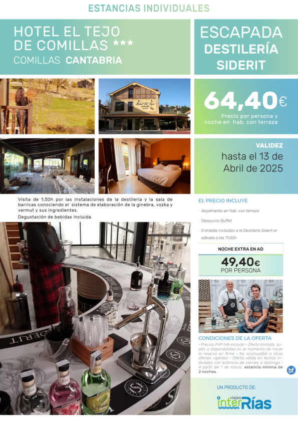 Escapada Destilería Siderit Hotel El Tejo de Comillas 3* (Comillas - Cantabria).- Hoteles para Individuales