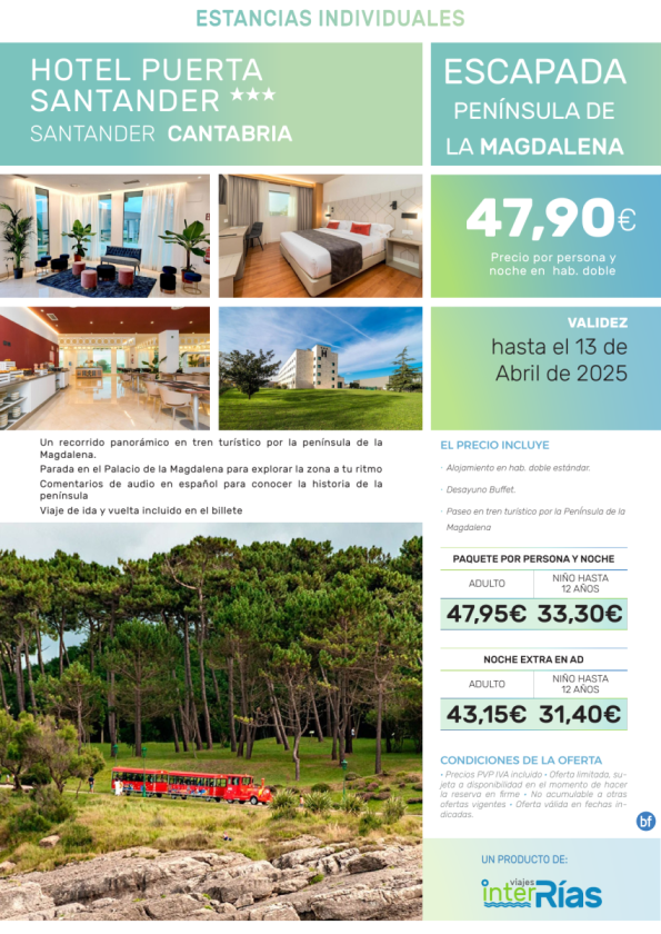 Escapada Península de la Magdalena Hotel Puerta Santander 3* (Santander-Cantabria).- Hoteles para Individuales