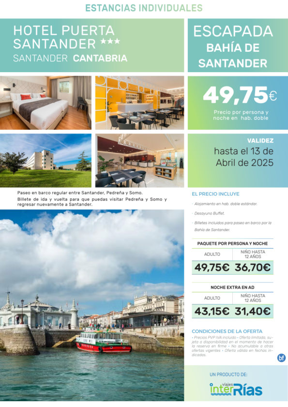 Escapada Bahía de Santander Hotel Puerta Santander 3* (Santander-Cantabria).- Hoteles para Individuales