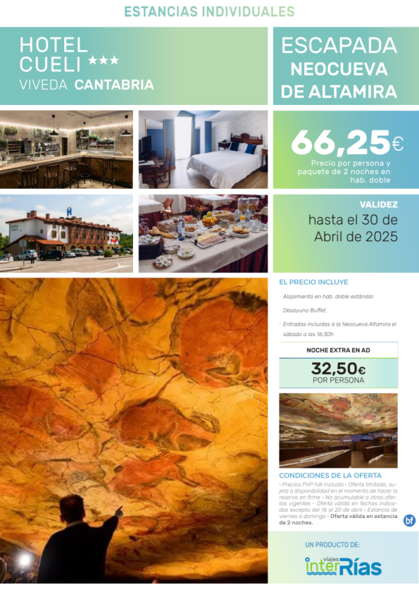 Escapada Neocueva de Altamira Hotel Cueli 3* (Viveda - Cantabria).- Hoteles para Individuales