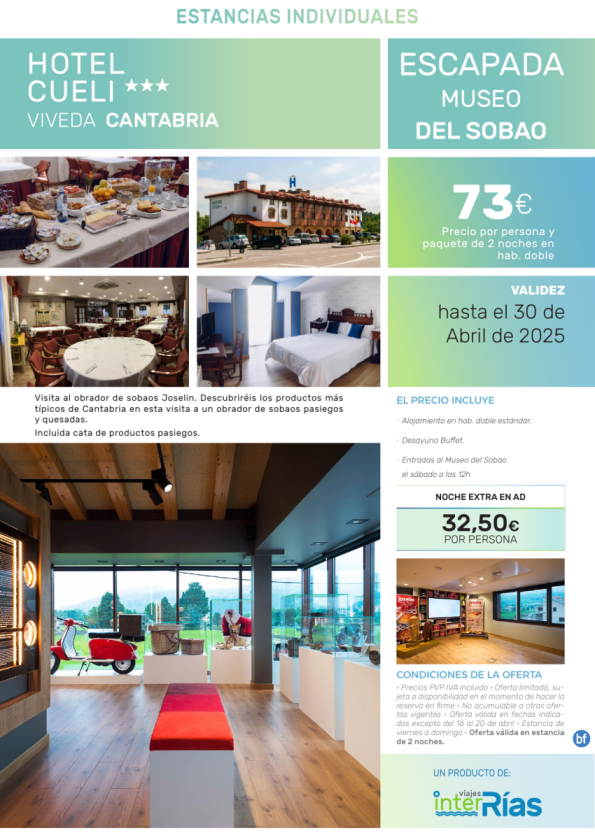 Escapada Museo del Sobao Hotel Cueli 3* (Viveda - Cantabria).- Hoteles para Individuales