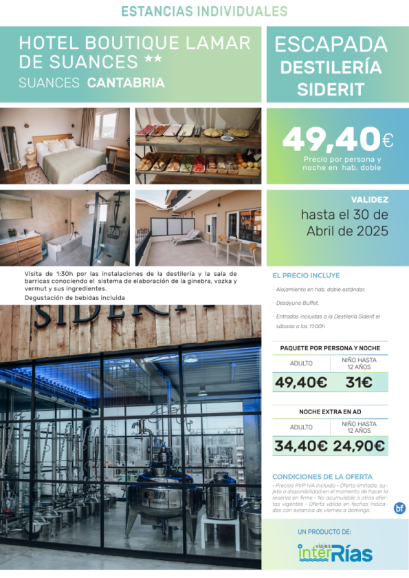 Escapada Destilería Siderit Hotel Boutique Lamar de Suances 2* (Cantabria).- Hoteles para Individuales