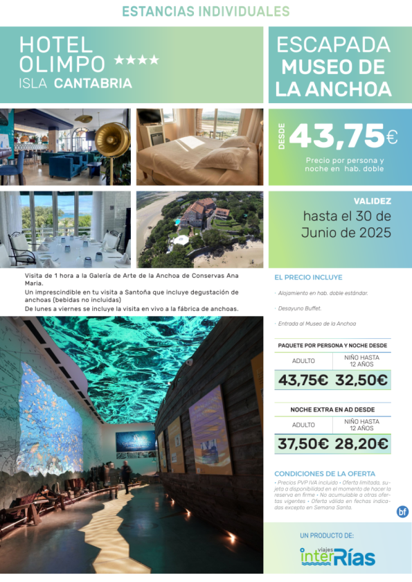 Escapada Museo de la Anchoa Hotel Olimpo 4* (Isla - Cantabria).- Hoteles para Individuales