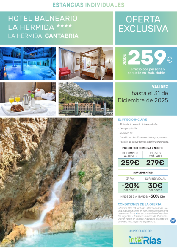 Oferta Exclusiva Hotel Balneario la Hermida 4* (La Hermida - Cantabria).- Hoteles para Individuales