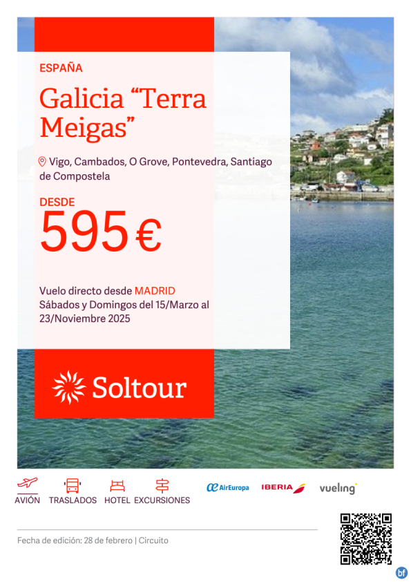 Galicia ?Terra Meigas? desde 595 € , salidas del 15 Marzo al 23 Noviembre desde Madrid