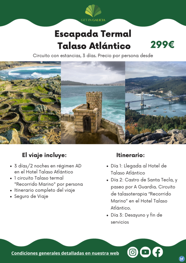 Escapada Termal Talaso Atlántico. 3 días/2 noches en régimen AD. Circuito talaso termal incluido. 299 € 