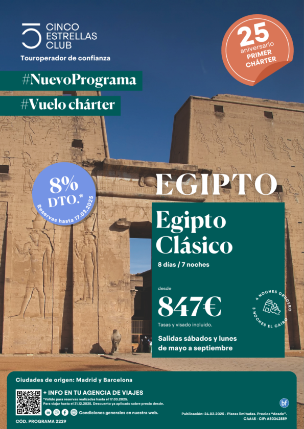 Nuevo programa dsd 847 € Egipto Clásico 8d/7n  sal. Mayo - Sept- vuelo chárter MAd y Barcelona 8%dto +Tjta amaz