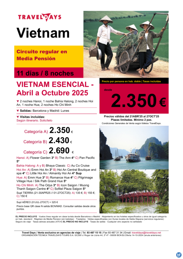 Vietnam Esencial -  11 días visitando Hanoi, Halong bay, Hue, Hoian y Saigon a partir de 2.350 € 