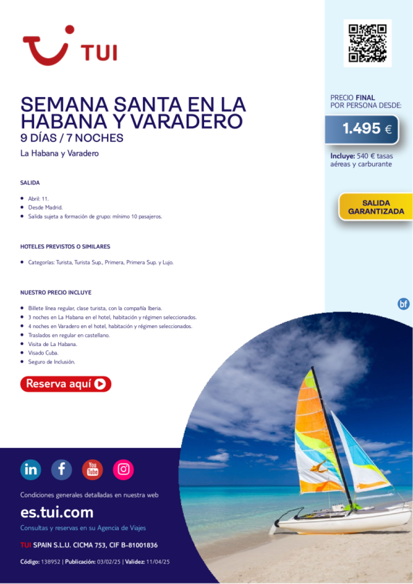 Semana Santa en La Habana y Varadero. 9 días / 7 noches. Salida 11 ABR desde MAD desde 1.495 € 