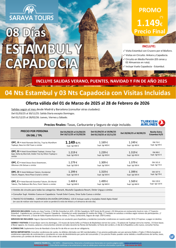 Promo! Estambul y Capadocia 8 días: Circuito con Visitas Incluidas salidas hasta Febrero 2026