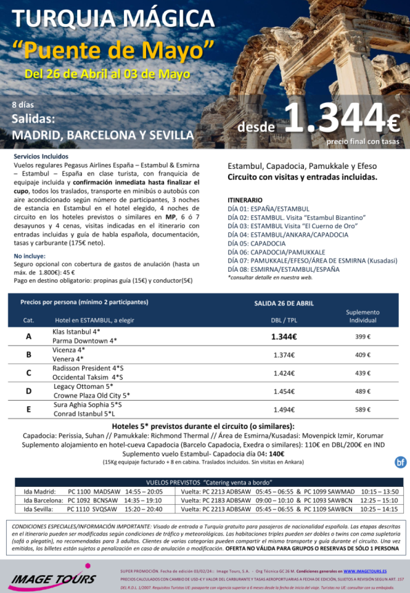 TURQUÍA MÁGICA especial Puente de Mayo, salida 26 de abril. Circuito 8 ds con todas las visitas, desde 1.344 € 