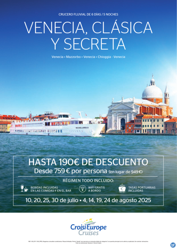 Hasta 190 € DESCUENTO - crucero fluvial Venecia clásica - 6 días - régimen Todo Incluido - julio y agosto