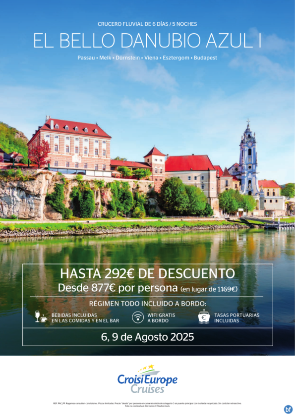 Hasta 292 € DESCUENTO - crucero fluvial el bello Danubio Azul I - 6 días - régimen Todo Incluido - 6 y 9 agosto