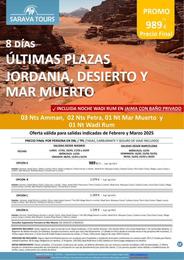 Últimas Plazas Jordania con Desierto y Mar Muerto *Noche en desierto incluida*Dsd 989 € . Plazas limitadas