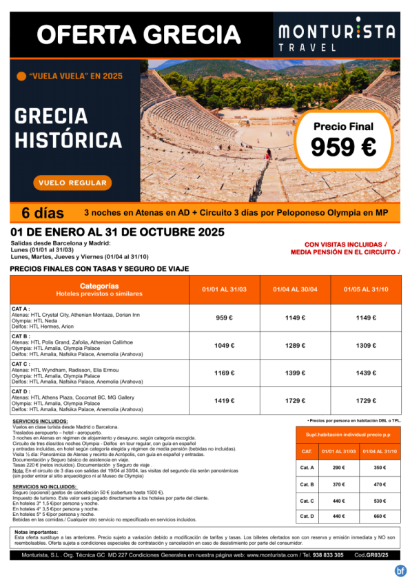 GRECIA HISTÓRICA **desde 959 € 