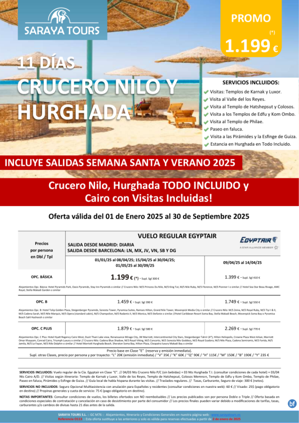 Crucero Nilo y Hurghada 11d. Mad y Bcn *Crucero, Hurghada en T.I. y Cairo con Visitas Incl* hasta Sept 25