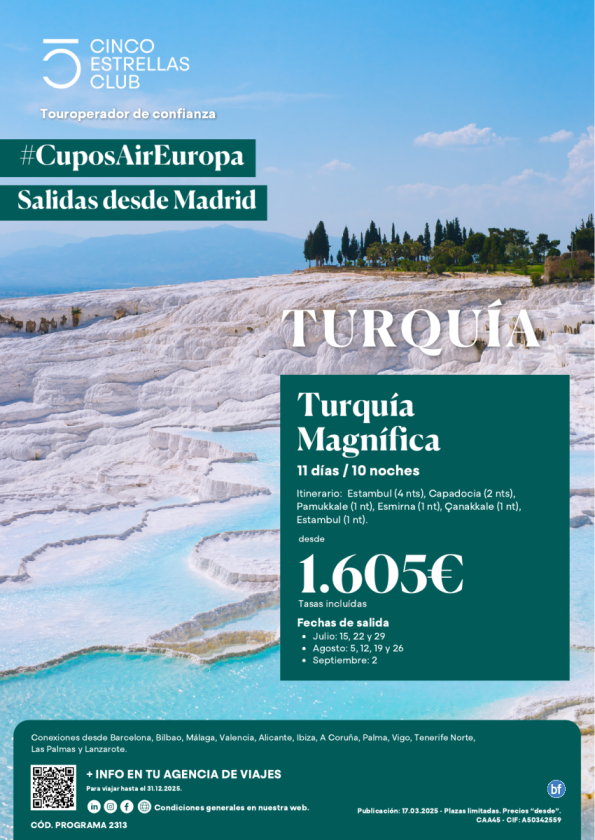 Cupos Air Europa-verano(jul,Agos,Sep)dsd 1.605 € Turquía Magnifica 11d/10n dsd Madconexiones resto ciudades