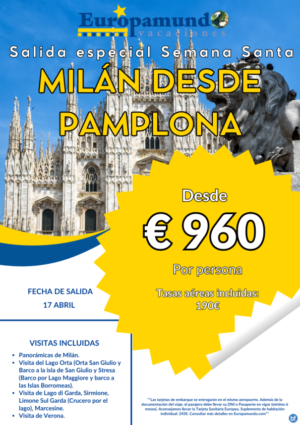 Salida Especial Semana Santa.  Milán desde Pamplona